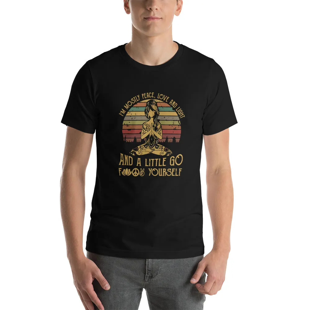 Love, Light, And A Little Go F*ck Yourself Shirt